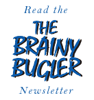 The Brainy Bugler The Brainy Bugler